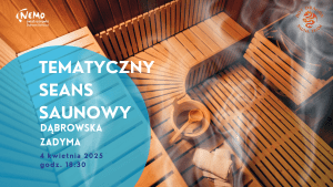 dabrowska zadyma tematyczne seanse saunowe