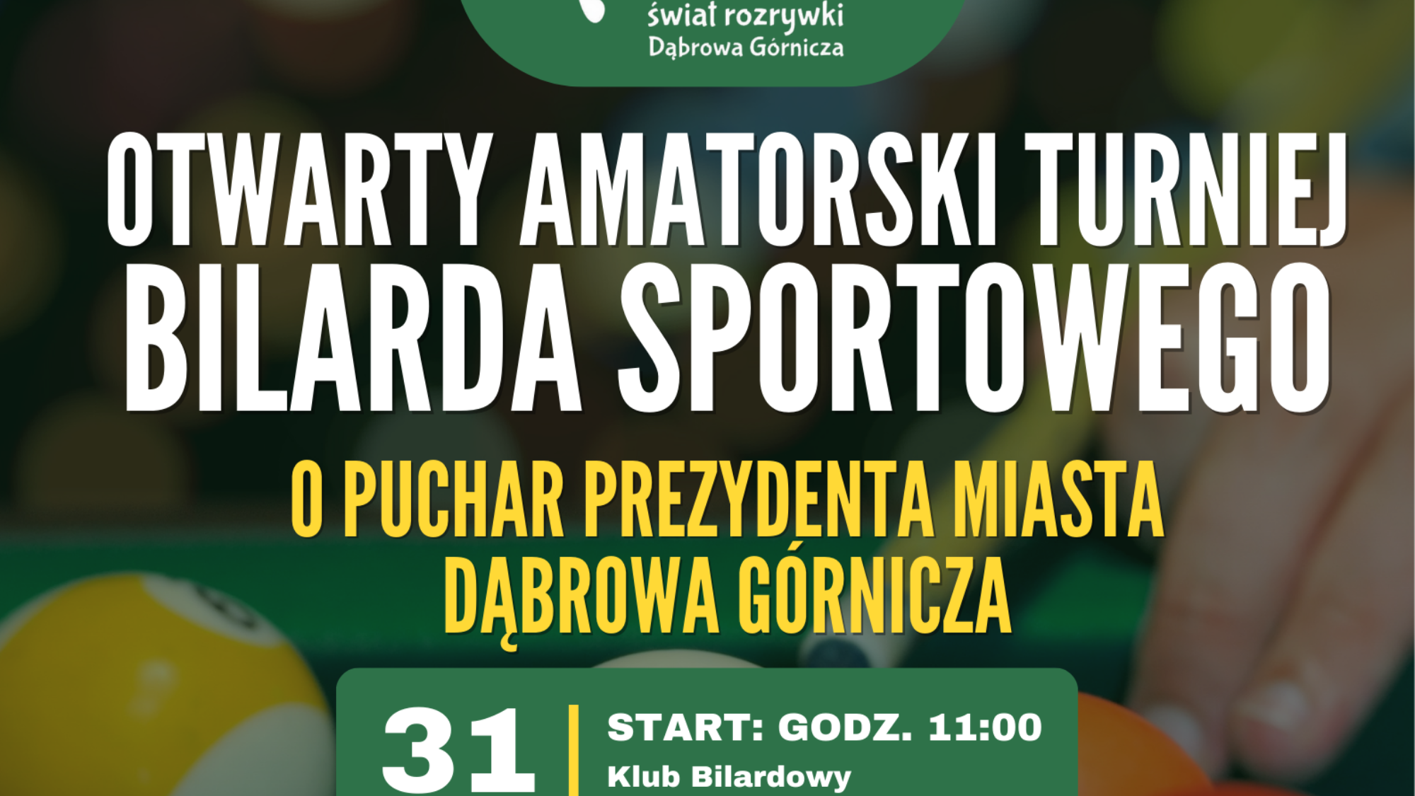 Otwarty amatorski turniej bilarda sportowego