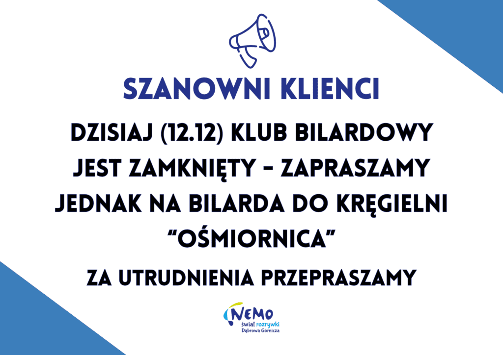 Klub Bilardowy zamknięty 12.12