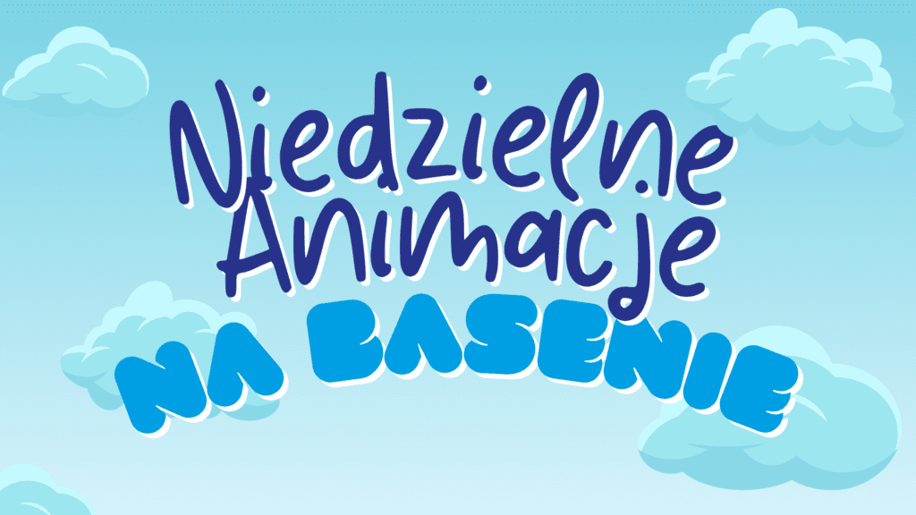 animacje na basneie
