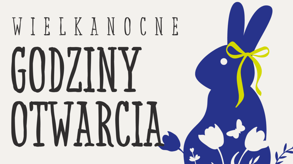 godziny otwarcia wielkkanoc