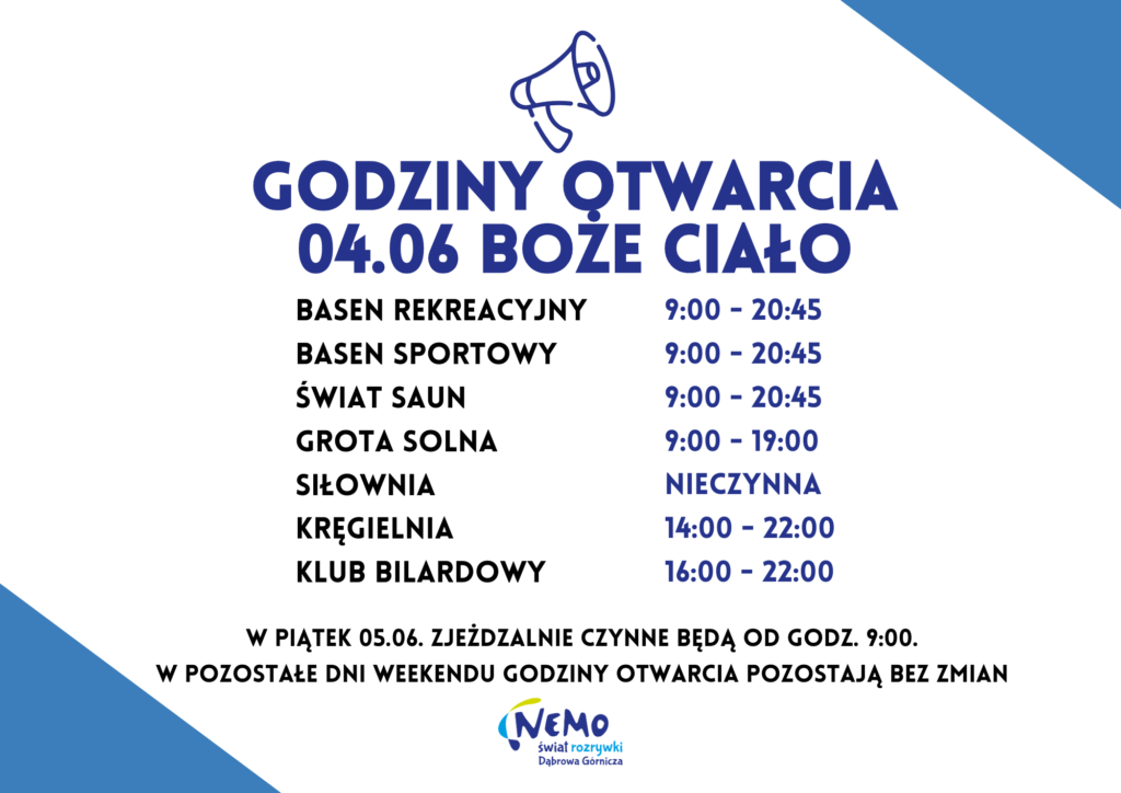 Planujesz aktywny wypoczynek podczas długiego weekendu? Sprawdź godziny funkcjonowania atrakcji w Nemo – Świecie Rozrywki w Dąbrowie Górniczej w święto Bożego Ciała, które przypada 4 czerwca. Godziny otwarcia – 4 czerwca (Boże Ciało) Baseny i strefa wellness Basen rekreacyjny: 9:00 – 20:45 Basen sportowy: 9:00 – 20:45 Świat Saun: 9:00 – 20:45 Grota Solna: 9:00 – 19:00 Pozostałe atrakcje Siłownia: nieczynna Kręgielnia: 14:00 – 22:00 Klub Bilardowy: 16:00 – 22:00 Ważna informacja dotycząca zjeżdżalni Informujemy, że w piątek, 5 czerwca, zjeżdżalnie będą czynne od godziny 9:00. Długi weekend w Nemo Przez pozostałe dni weekendu godziny otwarcia obiektu pozostają bez zmian. To doskonała okazja, aby skorzystać z basenów, strefy saun, Groty Solnej oraz atrakcji rozrywkowych i spędzić czas z rodziną lub przyjaciółmi. Zapraszamy do Nemo – Świata Rozrywki i życzymy udanego, pełnego relaksu długiego weekendu!