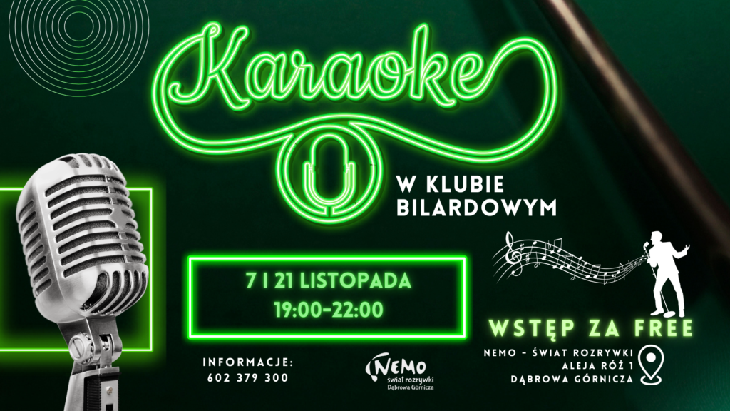 Plakat wydarzenia Karaoke w Klubie Bilardowym Nemo: 7 i 21 listopada, godz. 19:00-22:00, wstęp wolny
